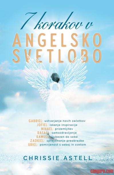 7 korakov v angelsko svetlobo