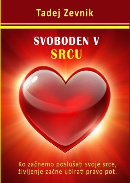 Svoboden v srcu